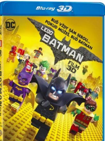 Lego Batman, le film 3D 2017