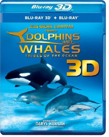 Dolphins and Whales: Tribes of the Ocean 3D 2008